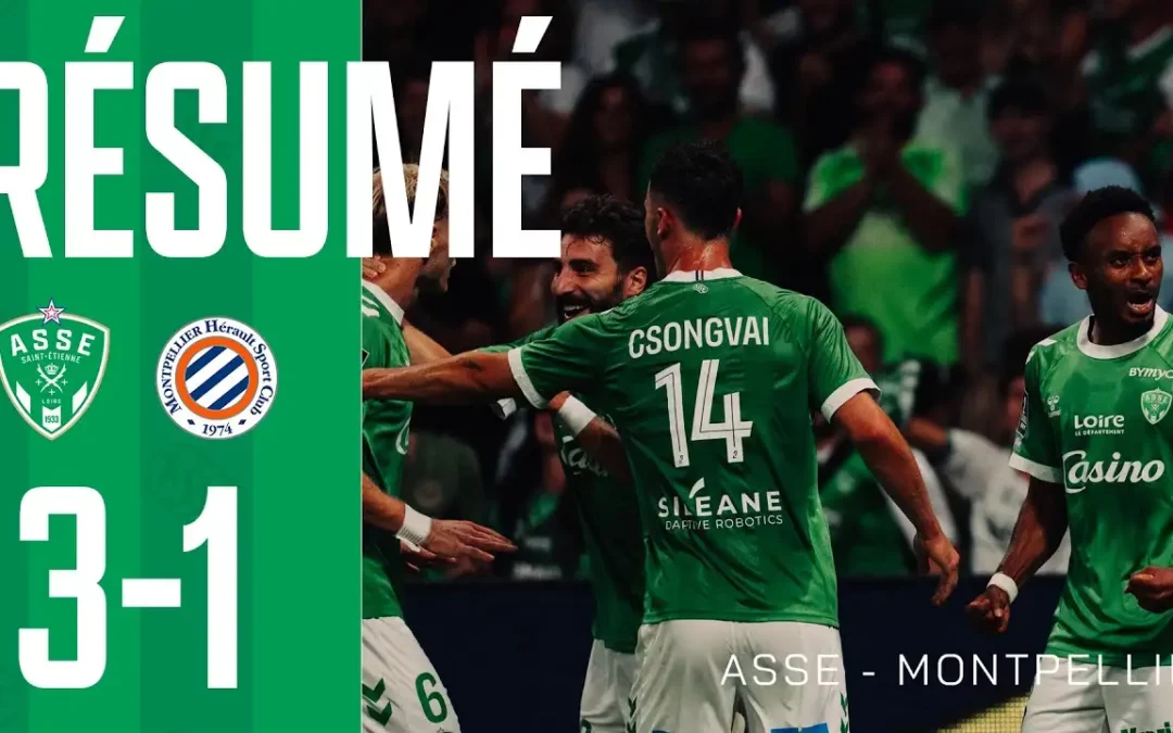Résumé du match ASSE vs Montpellier